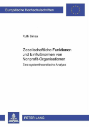 Gesellschaftliche Funktionen und Einflussformen von Nonprofit-Organisationen