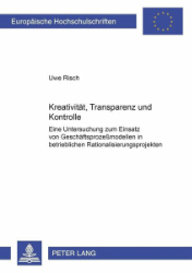 Kreativität, Transparenz und Kontrolle