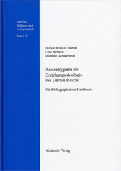 Rassenhygiene als Erziehungsideologie des Dritten Reichs