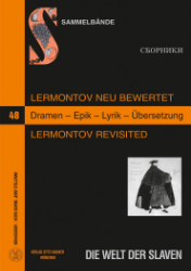Lermontov neu bewertet/Lermontov revisited
