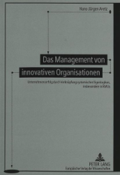 Das Management von innovativen Organisationen