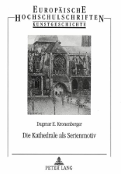 Die Kathedrale als Serienmotiv