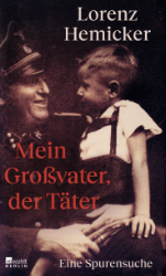 Buchcover Mein Großvater, der Täter