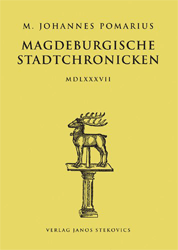Summarischer Begriff Der Magdeburgische[n] Stadt-Chronicken,
