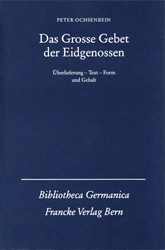 Das Grosse Gebet der Eidgenossen