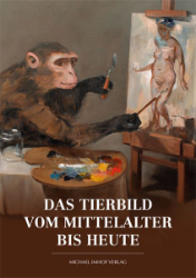 Buchcover Das Tierbild vom Mittelalter bis heute