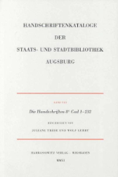 Die Handschriften der Staats- und Stadtbibliothek Augsburg, 8° Cod 1-232