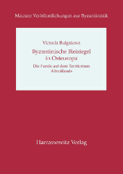 Byzantinische Bleisiegel in Osteuropa