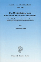 Das Örtlichkeitsprinzip im kommunalen Wirtschaftsrecht