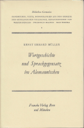 Wortgeschichte und Sprachgegensatz im Alemannischen