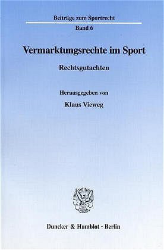 Vermarktungsrechte im Sport