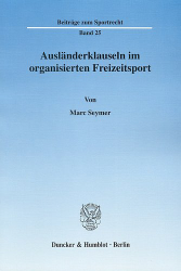 Ausländerklauseln im organisierten Freizeitsport