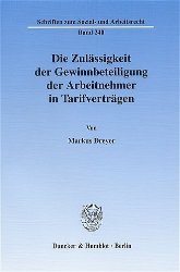 Die Zulässigkeit der Gewinnbeteiligung der Arbeitnehmer in Tarifverträgen