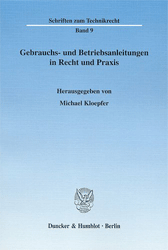 Gebrauchs- und Betriebsanleitungen in Recht und Praxis