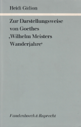 Zur Darstellungsweise von Goethes 'Wilhelm Meisters Wanderjahre'