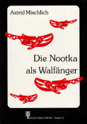 Die Nootka als Walfänger