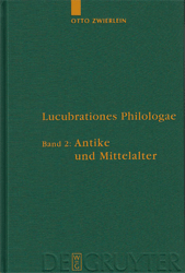 Lucubrationes Philologae. Band 2: Antike und Mittelalter