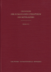 Grundriß der romanischen Literaturen des Mittelalters. IV, tome 2