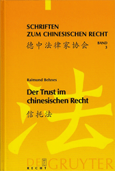 Der Trust im chinesischen Recht