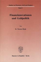 Finanzinnovationen und Geldpolitik