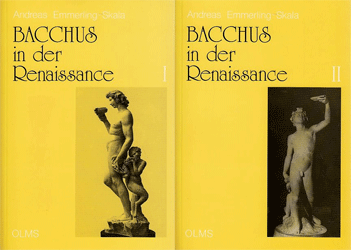 Bacchus in der Renaissance - Emmerling-Skala, Andreas