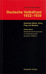 Deutsche Volksfront 1932-1939. Band II - Langkau-Alex, Ursula