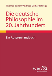 Die deutsche Philosophie im 20. Jahrhundert