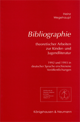 Bibliographie theoretischer Arbeiten zur Kinder- und Jugendliteratur