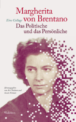 Margherita von Brentano. Das Politische und das Persönliche