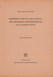 Klopstock und die Erneuerung der deutschen Dichtersprache im 18. Jahrhundert - Schneider, Karl Ludwig