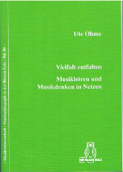 Vielfalt entfalten - Musikhören und Musikdenken in Netzen