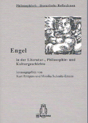Engel in der Literatur-, Philosophie- und Kulturgeschichte