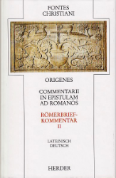 Commentarii in epistulam ad Romanos/Römerbriefkommentar II
