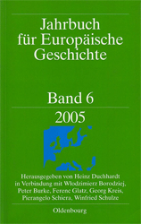 Jahrbuch für Europäische Geschichte. Band 6/2005