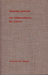 Das Exemplarische bei Goethe