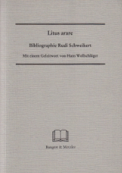 Litus arare - Bibliographie Rudi Schweikert