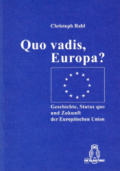 Quo vadis, Europa?