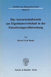 Das Anwartschaftsrecht aus Eigentumsvorbehalt in der Einzelzwangsvollstreckung