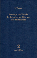Beiträge zur Kunde der lateinischen Literatur des Mittelalters