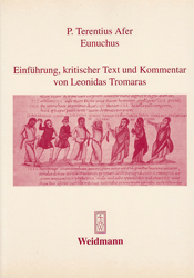 P. Terentius Afer: Eunuchus; Einfuhrung, kritischer Text und Kommentar von Leonidas Tromaras
