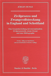 Zivilprozess und Zwangsvollstreckung in England und Schottland