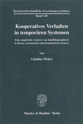 Kooperatives Verhalten in temporären Systemen