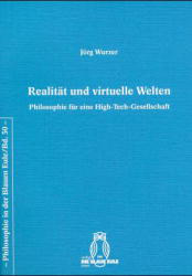 Realität und virtuelle Welten