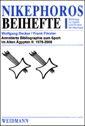 Annotierte Bibliographie zum Sport im Alten Ägypten II: 1978-2000