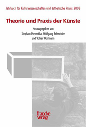 Theorie und Praxis der Künste