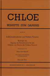 Editionsdesiderate zur Frühen Neuzeit. 1. Teil