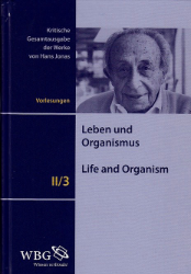 Leben und Organismus/Life and Organism