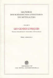 Grundriß der romanischen Literaturen des Mittelalters. II/1, fasc. 3