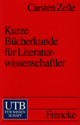 Kurze Bücherkunde für Literaturwissenschaftler