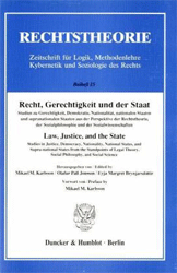 Recht, Gerechtigkeit und der Staat/Law, Justice, and the State